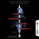 Abaddon - Der Schritt zum Abgrund (Ungekürzt) Audiobook