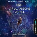 [German] - Der Arulanische Zirkel - Die Hegemonie von Krayt, Teil 5 (Ungekürzt) Audiobook