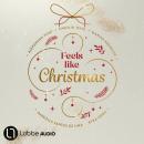 [German] - Feels Like Christmas (Ungekürzt) Audiobook