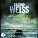 [German] - Gefährlicher Sog - Liv Lammers, Teil 8 (Ungekürzt) Audiobook