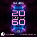 [German] - Masterplan - Manhattan 2060, Teil 3 (ungekürzt) Audiobook