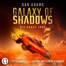 [German] - Die graue Zone - Galaxy of Shadows, Teil 1 (Ungekürzt) Audiobook
