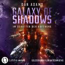 [German] - Im Schatten der Hoffnung - Galaxy of Shadows, Teil 3 (Ungekürzt) Audiobook