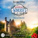 [German] - Mord im Erdbeerfeld - Mörderisches Somerset, Folge 5 (Ungekürzt) Audiobook