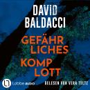 [German] - Gefährliches Komplott (Ungekürzt) Audiobook