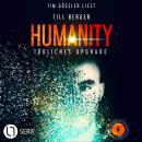 [German] - Tödliches Upgrade - Humanity, Teil 4 (Ungekürzt) Audiobook
