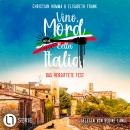[German] - Das vergiftete Fest - Vino, Mord und Bella Italia!, Folge 1 (Ungekürzt) Audiobook