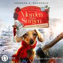 [German] - Tannenmord im Weihnachtswald - Morden ohne Sorgen, Folge 3 (Ungekürzt) Audiobook