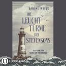 [German] - Die Leuchttürme der Stevensons (Gekürzt) Audiobook