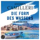 [German] - Die Form des Wassers - Commissario Montalbano, Teil 1 (Gekürzt) Audiobook