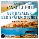 [German] - Der Kavalier der späten Stunde - Commissario Montalbano, Teil 6 (Gekürzt) Audiobook