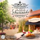 [German] - Das letzte Schweineohr - Hansel & Pretzel - Mord in der kleinen Bäckerei, Teil 4 (Ungekürzt) Audiobook