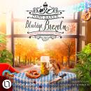 [German] - Blutige Brezeln - Hansel & Pretzel - Mord in der kleinen Bäckerei, Teil 5 (Ungekürzt) Audiobook