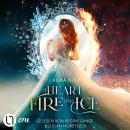 [German] - A Heart of Fire and Ice (Ungekürzt) Audiobook