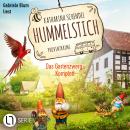 [German] - Das Gartenzwerg-Komplott - Hummelstich, Folge 12 (Ungekürzt) Audiobook