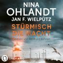[German] - Stürmisch die Nacht - John Benthien: Die Jahreszeiten-Reihe, Band 6 (Ungekürzt) Audiobook