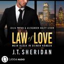 [German] - Law of Love - Mein Glück in deinen Händen - Black & Chase, Teil 3 (Ungekürzt) Audiobook