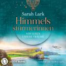 [German] - Wir leben unsere Träume - Himmelsstürmerinnen-Saga, Teil 2 (Gekürzt) Audiobook