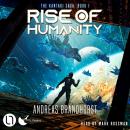 Rise of Humanity - The Kantaki Saga, Book 1 (Unabridged) Audiobook