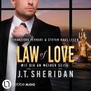 [German] - Law of Love - Mit dir an meiner Seite - Black & Chase, Teil 4 (Ungekürzt) Audiobook