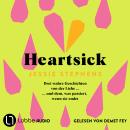 [German] - Heartsick (Ungekürzt) Audiobook