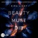 [German] - Beauty must die (Ungekürzt) Audiobook