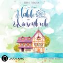 [German] - Die kleine Mühle am Wiesenbach - Ein zauberhafter Feel-Good-Roman, Band 1 (Ungekürzt) Audiobook