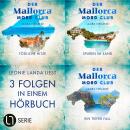 [German] - Der Mallorca Mord Club - Sammelband 1 - Folge 1-3 (Ungekürzt) Audiobook