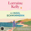 [German] - Die Inselschwimmerin (Ungekürzt) Audiobook