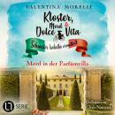 [German] - Mord in der Parfümvilla - Kloster, Mord und Dolce Vita - Schwester Isabella ermittelt, Folge 33 (Ungekürzt) Audiobook