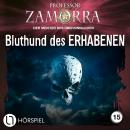 [German] - Professor Zamorra, Folge 15: Bluthund des ERHABENEN Audiobook