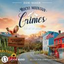 [German] - Nah am Tod gebaut - Rocky Mountain Crimes, Teil 3 (Ungekürzt) Audiobook