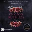 [German] - Faithful - Chicago Ruthless, Teil 2 (Ungekürzt) Audiobook