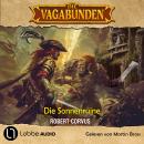 [German] - Die Sonnenruine - Die Vagabunden, Teil 2 (Ungekürzt) Audiobook