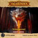 [German] - Schlangennest - Die Vagabunden, Teil 4 (Ungekürzt) Audiobook
