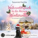 [German] - Weihnachtsglück in der kleinen Wintervilla - Lieben, Leben, Lachen in Lerchenbach, Teil 4 (Ungekürzt) Audiobook