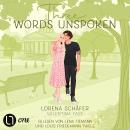 [German] - Three words unspoken - London Hearts, Teil 3 (Ungekürzt) Audiobook