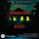 [German] - Die Ärztin - Gefährlicher Besuch (Ungekürzt) Audiobook
