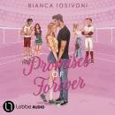 [German] - Promises of Forever (Ungekürzt) Audiobook