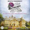 [German] - Schatten über Hallwood Hall - Bunburry - Ein Idyll zum Sterben, Band 20 (Ungekürzt) Audiobook