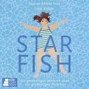[German] - STARFISH (Ungekürzt)German Edition Audiobook