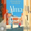 [German] - Alma (Ungekürzt) Audiobook