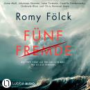 [German] - Fünf Fremde (Gekürzt) Audiobook