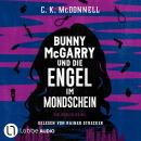 [German] - Bunny McGarry und die Engel im Mondschein - Bunny McGarry - Ein Dublin-Krimi, Teil 3 (Gekürzt) German Edition Audiobook
