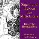 [German] - Sagen und Helden des Mittelalters: Die große Hörbuch Box Audiobook
