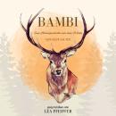 [German] - Felix Salten: Bambi: Eine Lebensgeschichte aus dem Walde. Ungekürzt gelesen. Audiobook