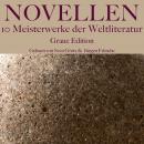 [German] - Novellen: Zehn Meisterwerke der Weltliteratur: Graue Edition Audiobook