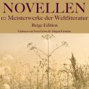 [German] - Novellen: Zehn Meisterwerke der Weltliteratur: Graue Edition Audiobook