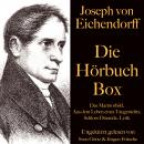 [German] - Joseph von Eichendorff: Die Hörbuch Box: Das Marmorbild, Schloss Dürande, Aus dem Leben e Audiobook