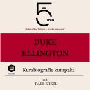 [German] - Duke Ellington: Kurzbiografie kompakt: 5 Minuten: Schneller hören – mehr wissen! Audiobook